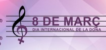 8 de Març – Dia Internacional de la Dona